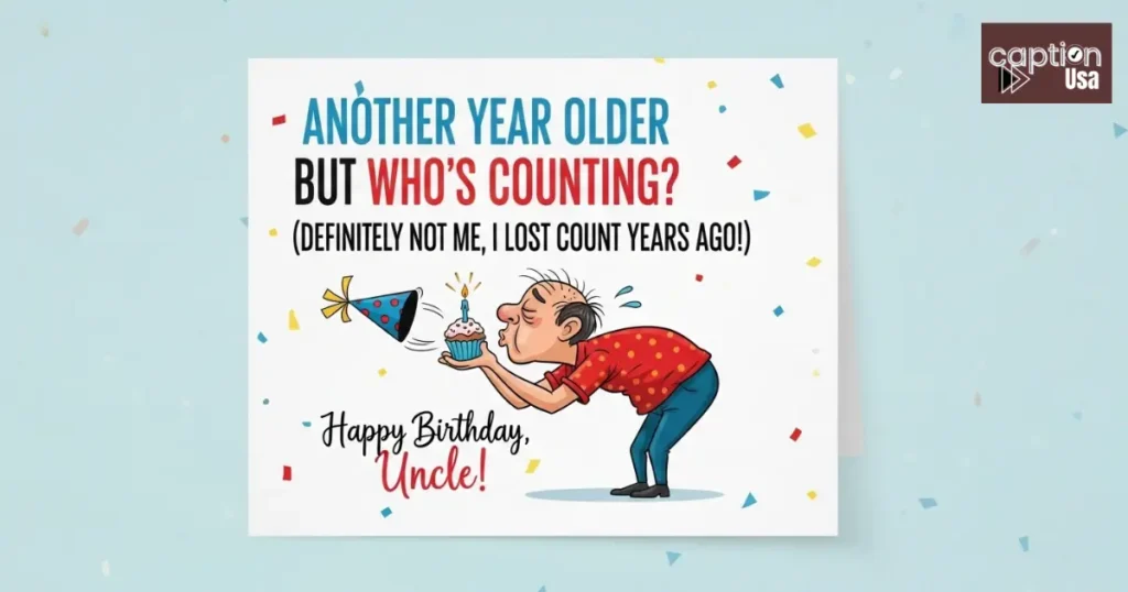 Funny Birthday Wishes for Uncle
