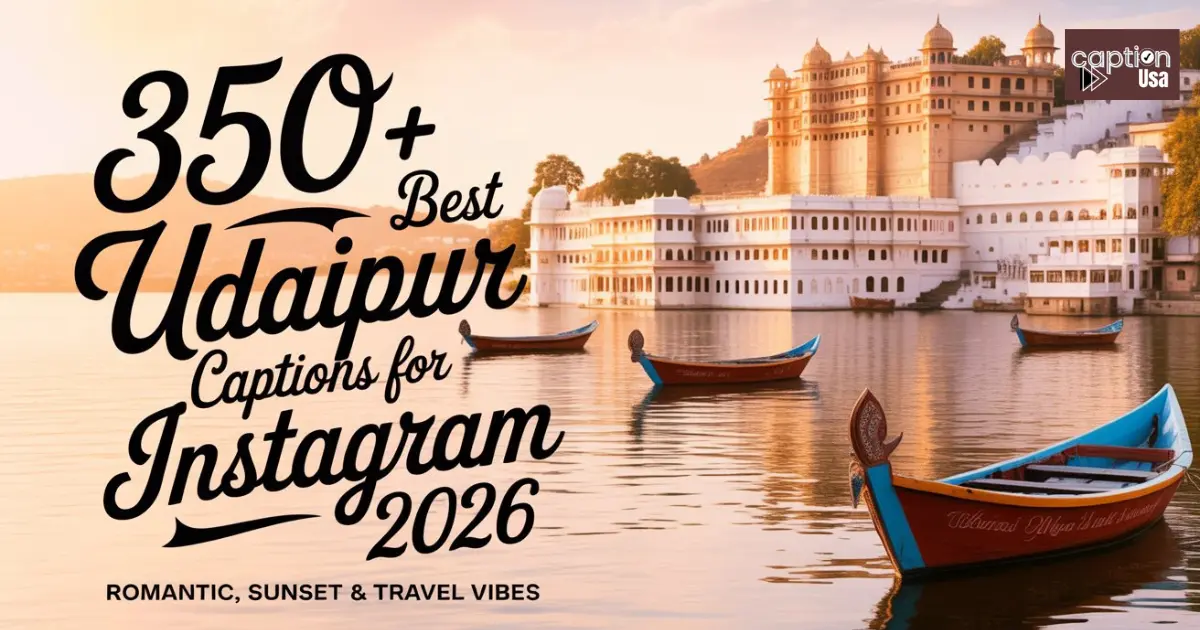 Udaipur Captions
