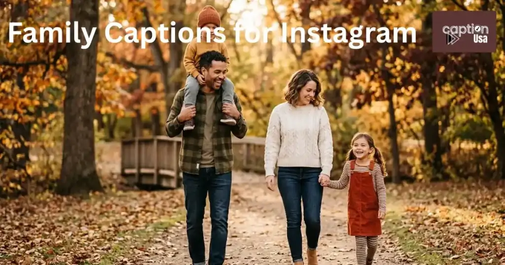 Family Captions for Instagram