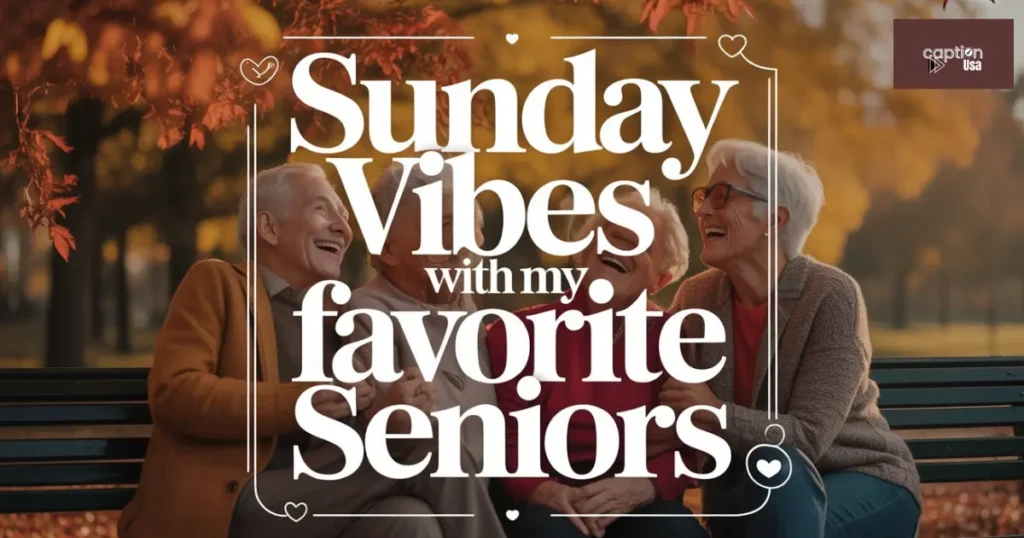 Best Senior Sunday Captions for Instagram